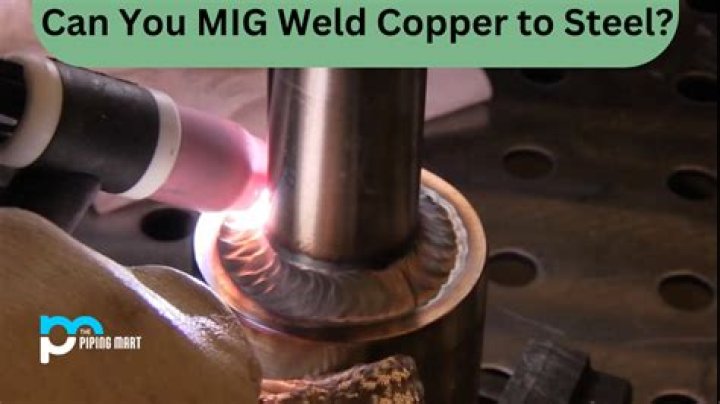 Can you MIG weld copper?