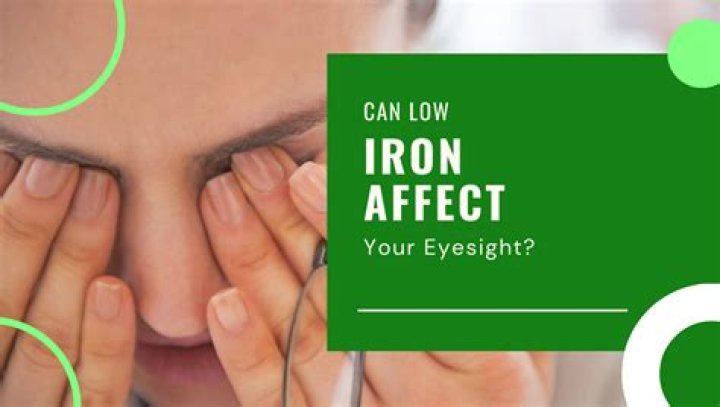 Does high iron affect your eyes?