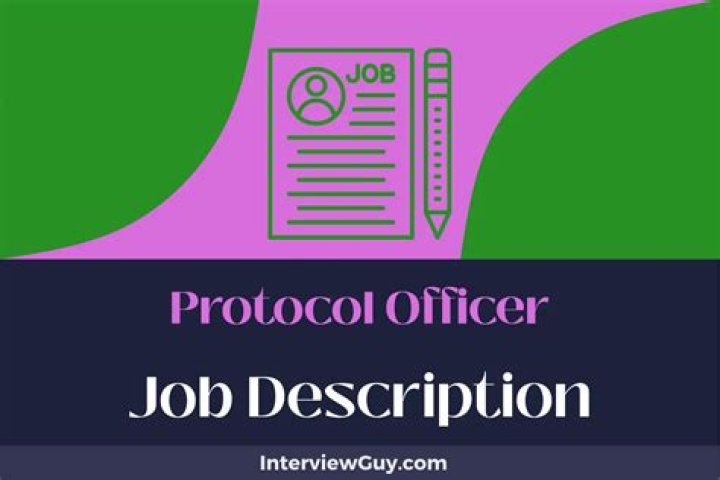 What does a protocol officer do?