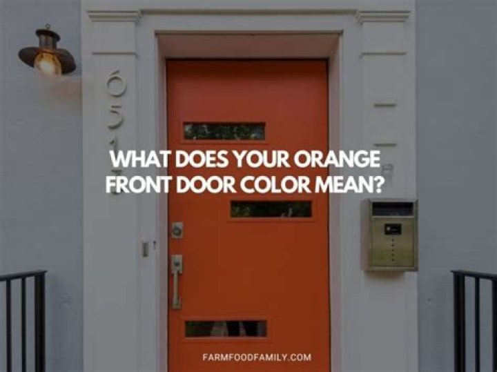 What does an orange door mean?