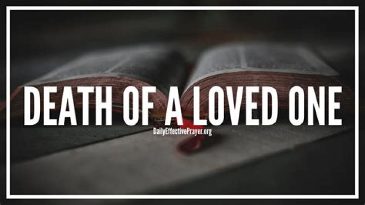 What does the Bible say about the death of a loved one?