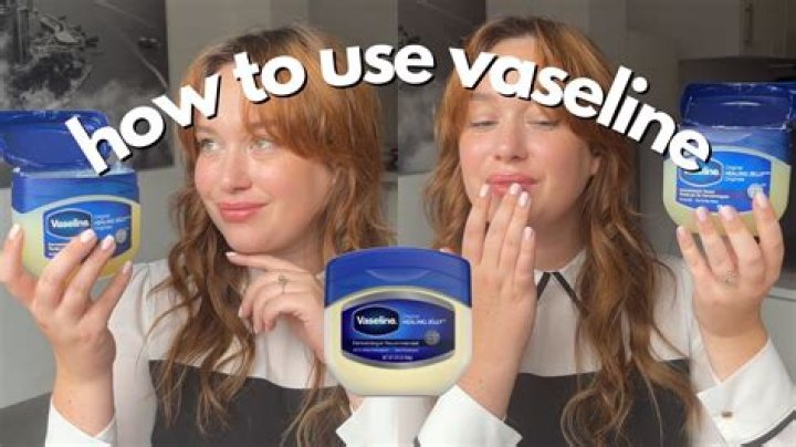 What does Vaseline do for skin?