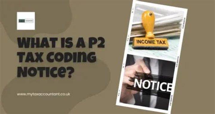 What is a P2 coding notice?