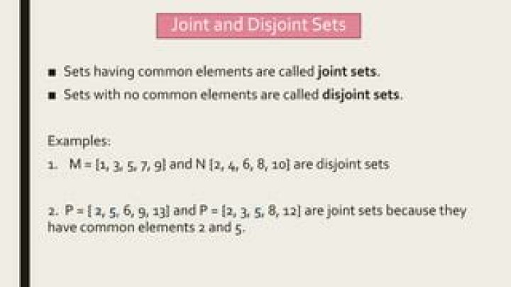 What is joint set and disjoint set?