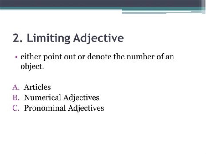 What is pronominal limiting adjective?