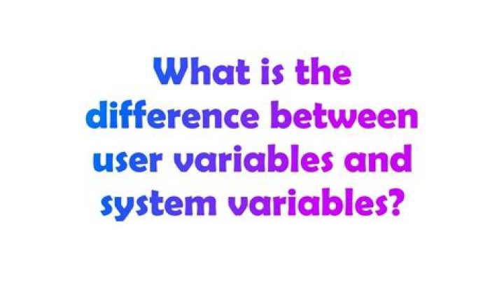 What is the difference between user variables and system variables?
