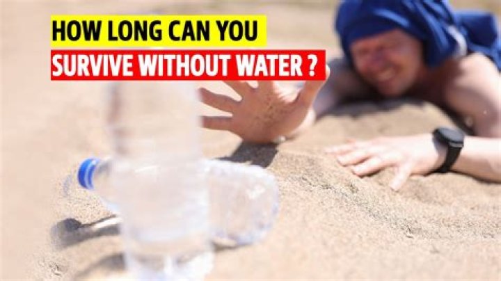 What is the longest you can live without water?