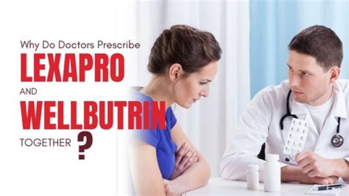 Why do doctors not prescribe Wellbutrin?